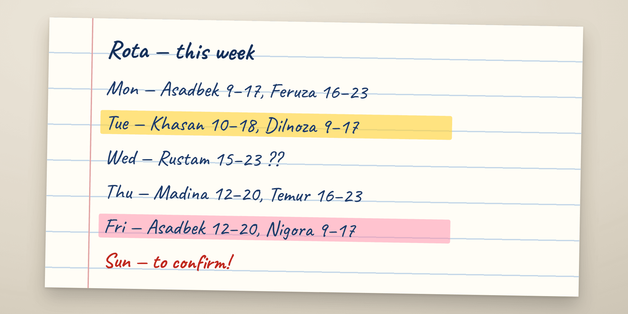 A week’s schedule written by hand